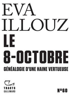 cover image of Tracts (n°60) Le 8-Octobre généaologie d'une haine vertueuse
